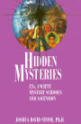 Hidden Mysteries: ETs, Ancient Mystery Schools and Ascension