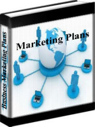 Business Marketing Plan - How To Create A Successful Marketing Plan