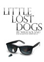 Little Lost Dogs