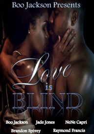 Title: Love is Blind, Author: Boo Jackson