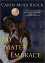 My Mate's Embrace