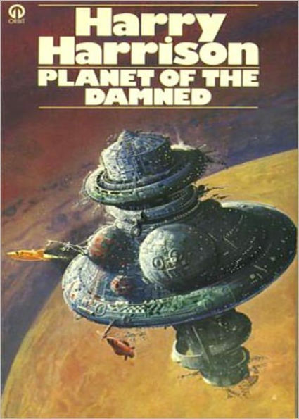 Planet of the Damned: A Science Fiction, Post-1930 Classic By Harry Harrison! AAA+++