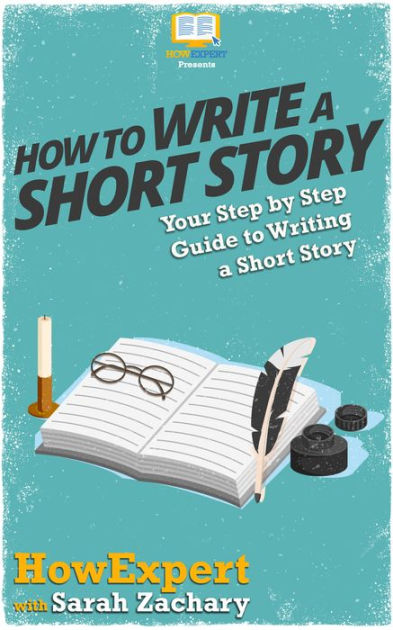 5 Steps to Write a Short Story