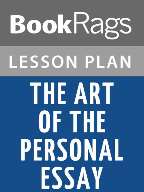 The art of the personal essay