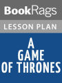 A Game of Thrones Lesson Plans