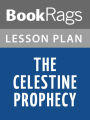 The Celestine Prophecy: An Adventure Lesson Plans