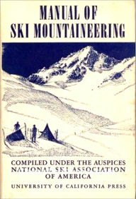 Title: Manual of Ski Mountaineering, Author: David Brower