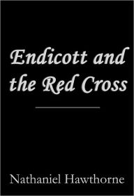 Endicott and the Red Cross