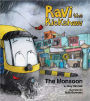 Ravi the Rickshaw : The Ravi the Rickshaw : The Monsoon Monsoon
