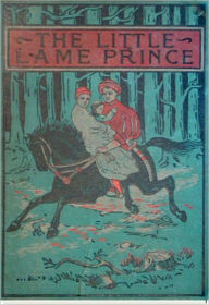 Title: The Little Lame Prince, Author: Miss Mulock