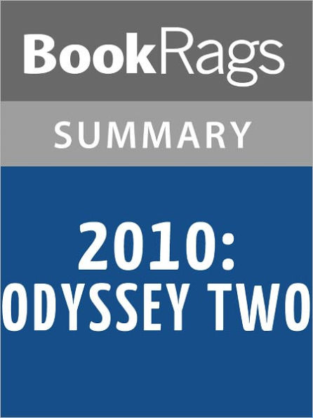 2010: Odyssey Two by Arthur C. Clarke l Summary & Study Guide
