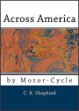 Across America by Motorcycle (Illustrated)