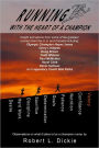 Running With The Heart Of A Champion