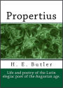 Propertius (His Life and Poetry)