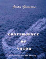 Convergence of Valor - The Men of the H. l. Hunley