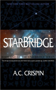 Title: StarBridge (StarBridge Series #1), Author: A. C. Crispin