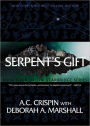 Serpent's Gift (StarBridge #4)