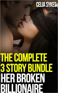 Her Broken Billionaire Bundle, an Erotic Romance