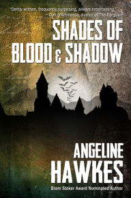 Shades of Blood and Shadow