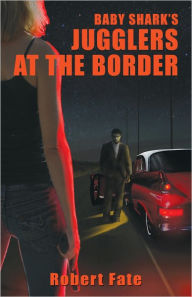 Baby Shark's Jugglers At The Border