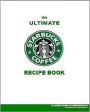 CookBook Recpies eBook on Starbucks Coffee Recipes - Reference101\eBook101