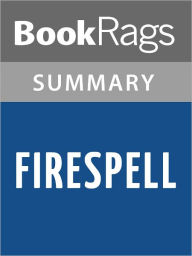 Title: Firespell by Chloe Neill l Summary & Study Guide, Author: BookRags