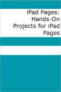 iPad Pages: Hands-On Projects for iPad Pages