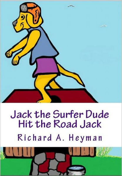 Jack the Surfer Dude-Hit the Road Jack