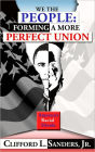 We the People: Forming a More Perfect Union: America's Racial Divide