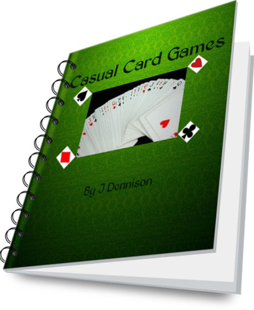 Casual Card Games by J Dennison eBook Barnes & Noble®