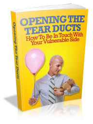 Title: Opening The Tear Ducts, Author: Alan Smith