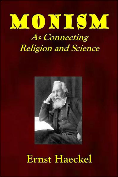 MONISM As Connecting Religion and Science