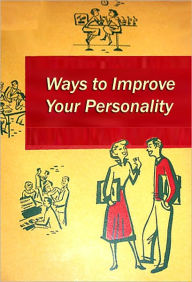 Title: Ways to Improve Your Personality, Author: VIRGINIA BAILARD