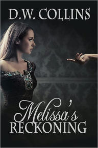Melissa's Reckoning