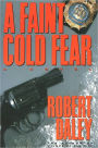 A Faint Cold Fear