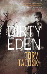 Dirty Eden