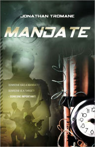 Title: Mandate, Author: Jonathan Tromane