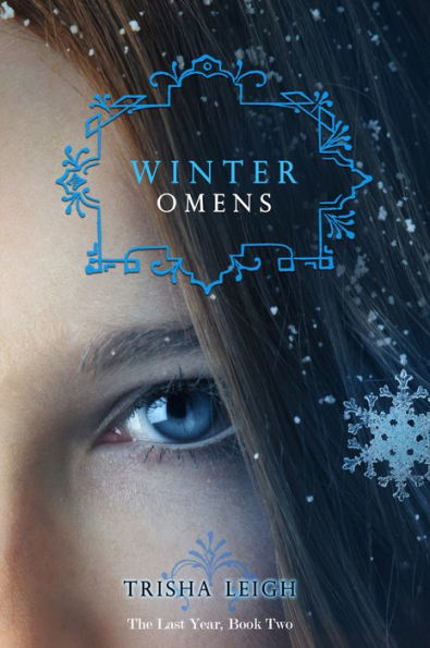 Winter Omens (The Last Year, #2)