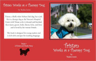 Title: Tristan Works as a Therapy Dog, Author: Trudee Lewis