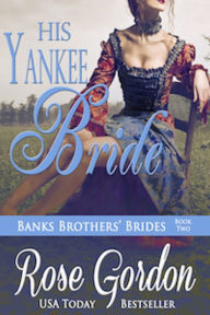 His Yankee Bride (Historical Romance)