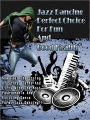 Jazz Dancing For Fun And Good Health