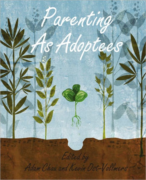 Parenting As Adoptees