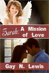 Sarah: A Mission of Love