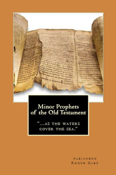 Minor Prophets of the Old Testament.