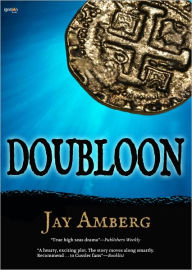 Title: Doubloon, Author: Jay Amberg