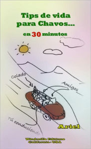 Tips de vida para chavos…