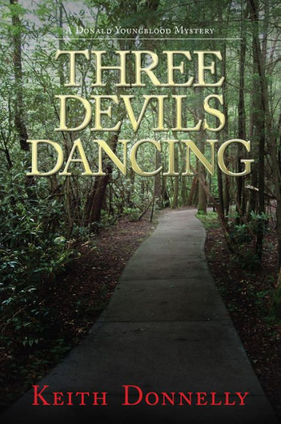 Three Devils Dancing (Donald Youngblood Series #3)