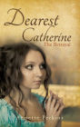 Dearest Catherine