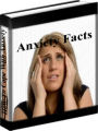 Anxiety Facts - How To Cope With Anxiety