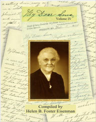 Title: My Dear Sons Volume IV, Author: Helen B Foster Eisenman
